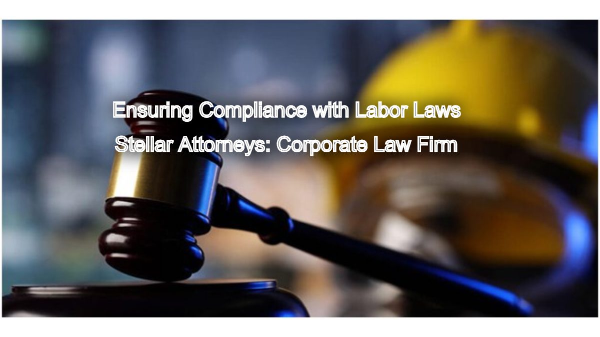 Ensuring Compliance with Labor Laws: Insights into the Labor Standards Act