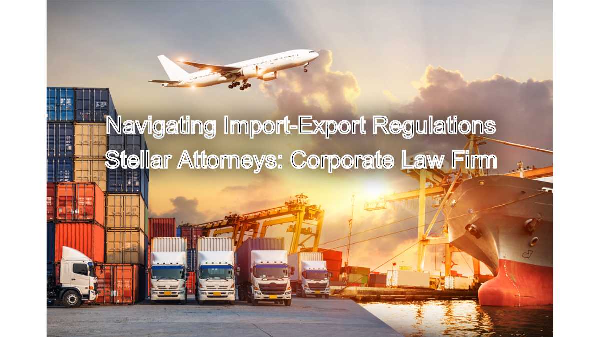 Navigating Import-Export Regulations: Understanding the Foreign Trade Policy